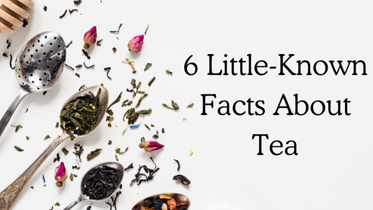 Little-Known Facts About Tea